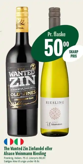 Min Købmand The wanted zin zinfandel eller alsace weinmann riesling tilbud
