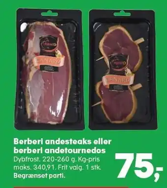 SuperBrugsen Berberi andesteaks eller berberi andetournedos tilbud