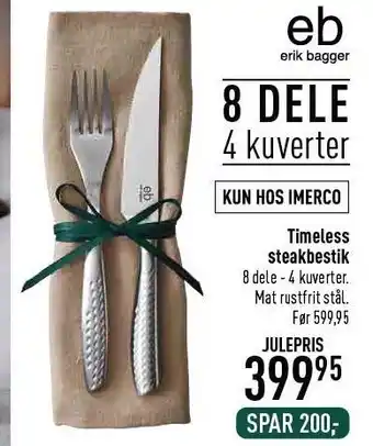 Imerco Timeless steakbestik tilbud