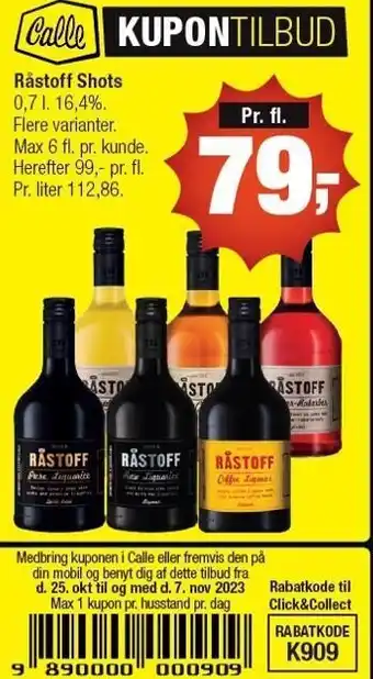 Calle Råstoff shots tilbud
