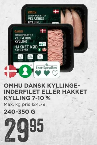 MENY Omhu dansk kyllinge­ inderfilet eller hakket kylling 7-10 % tilbud