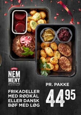 MENY Frikadeller med rødkål eller dansk bøf med løg tilbud