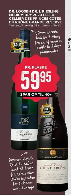 MENY Dr. loosen dr. l riesling medium dry 2020 eller cellier des princes côtes du rhône grande reserve tilbud