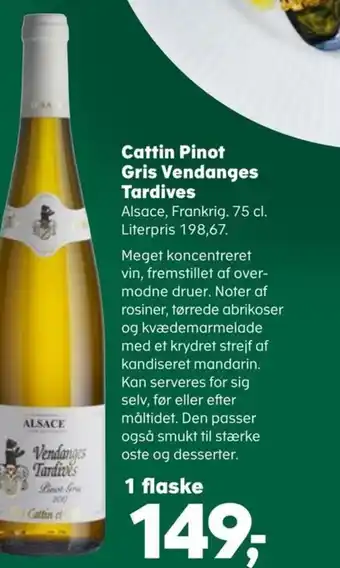 Kvickly Cattin Pinot Gris Vendanges Tardives tilbud
