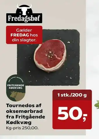 SuperBrugsen Tournedos af oksemørbrad fra Fritgående Kødkvæg tilbud