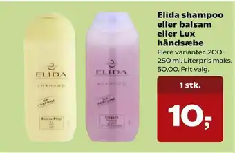 Elida shampoo eller balsam eller Lux håndsæbe