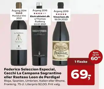 SuperBrugsen Federico Seleccion Especial, Cecchi La Campana Sagrantino eller Rasteau Leon de Perdigal tilbud