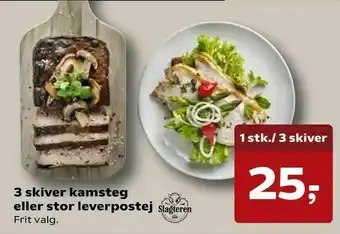 SuperBrugsen 3 skiver kamsteg eller stor leverpostej tilbud