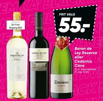 Bilka Baron de ley reserva eller codorniu cava tilbud