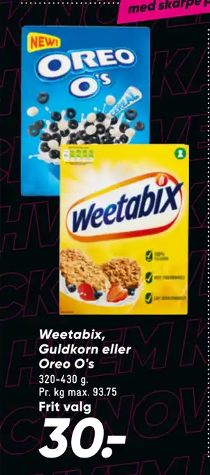 Bilka Weetabix, guldkorn eller oreo o's tilbud