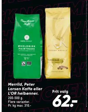 Bilka Merrild, peter larsen kaffe eller l'or helbønner tilbud