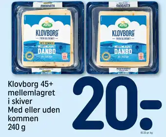 REMA 1000 Klovborg 45+ mellemlagret i skiver Med eller uden kommen tilbud