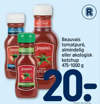 REMA 1000 Beauvais tomatpuré, almindelig eller økologisk ketchup 475-1000 g tilbud