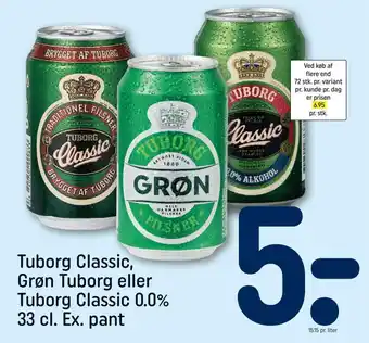 REMA 1000 Tuborg Classic, Grøn Tuborg eller Tuborg Classic 0.0% 33 cl. Ex. pant tilbud