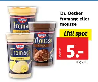 Lidl Dr. oetker fromage eller mousse tilbud
