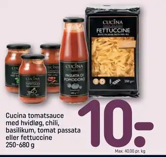 REMA 1000 Cucina Tomatsauce Med Hvidløg, Chili, 250-680 g tilbud