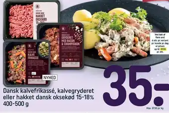 REMA 1000 Dansk kalvefrikassé, kalvegryderet el. hakket dansk oksekød 15-18% tilbud