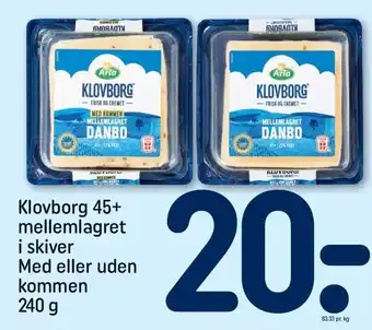 REMA 1000 Klovborg 45+ mellemlagret i skiver Med eller uden kommen tilbud