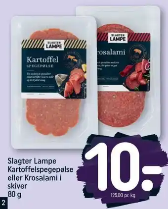 Slagter Lampe Kartoffelspegepølse eller Krosalami i skiver