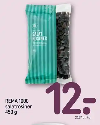 REMA 1000 Rema 1000 Salatrosiner 450 g tilbud