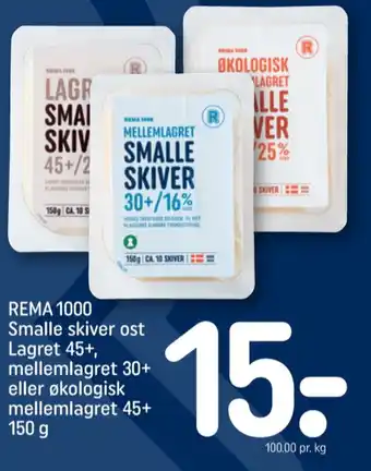REMA 1000 Rema 1000 skiveost mellemlagret smalle skiver 45+ tilbud