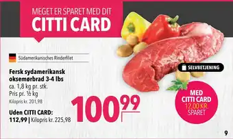 Citti Fersk sydamerikansk oksemørbrad 3-4 lbs tilbud