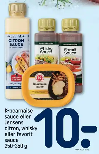 REMA 1000 K-Bearnaise Sauce eller Jensens Citron,Whisky 250-350 g tilbud
