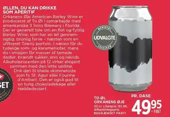To øl orkanens øje