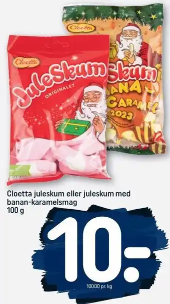 REMA 1000 Cloetta juleskum eller juleskum med banan-karamelsmag tilbud