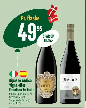 Min Købmand Ripasso Antica Vigna eller Faustino Ix Tinto tilbud