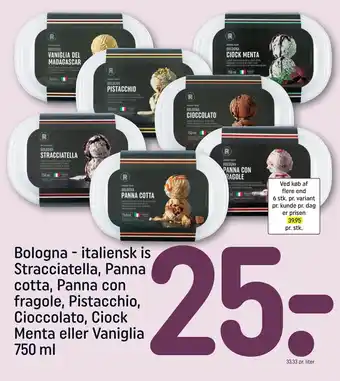 REMA 1000 Bologna - italiensk is stracciatella, panna cotta, panna con fragole, pistacchio, cioccolato, ciock menta eller vaniglia 750 tilbud