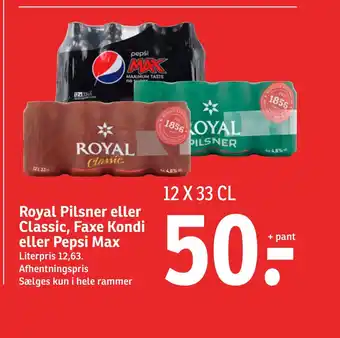 SPAR Royal pilsner eller classic, faxe kondi eller pepsi max tilbud