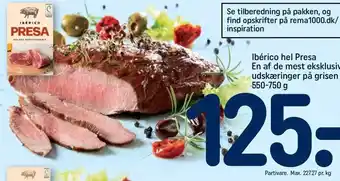 REMA 1000 Ibérico hel presa tilbud