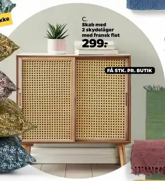 Netto Skab med 2 skydelåger med fransk flet tilbud