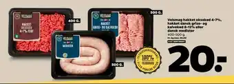 Netto Velsmag hakket oksekød 4-7%, hakket dansk grise- og kalvekød 8-12% eller dansk medister tilbud