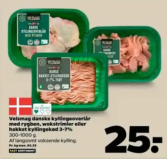 Netto Velsmag danske kyllingeoverlår med rygben, wokstrimler eller hakket kyllingekød 3-7% tilbud