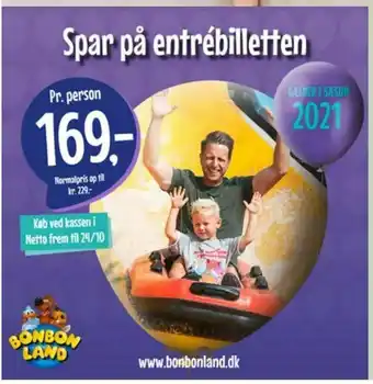 Netto Bonbon Land entrélbilletten tilbud