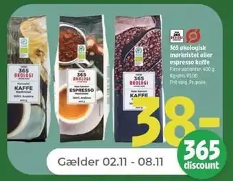 Netto 365 økologisk mørkristet eller espresso kaffe tilbud