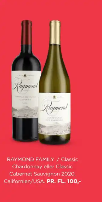 Raymond family / classic chardonnay eller classic cabernet sauvignon 2020