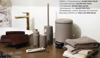 Södahl sæbedispenser, tandbørsteholder, toiletbørste, pedalspand eller håndklæde