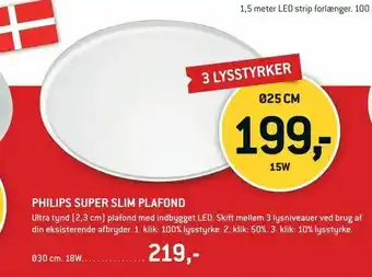 XL-BYG PHILIPS SUPER SLIM PLAFOND tilbud