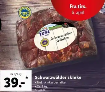 Lidl Schwarzwälder Skinke 1 Kg tilbud