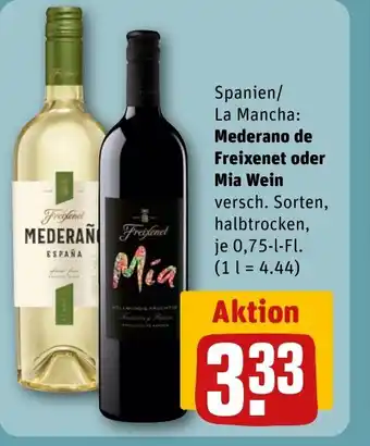 Spanien/ La Mancha: Mederano de Freixenet oder Mia Wein