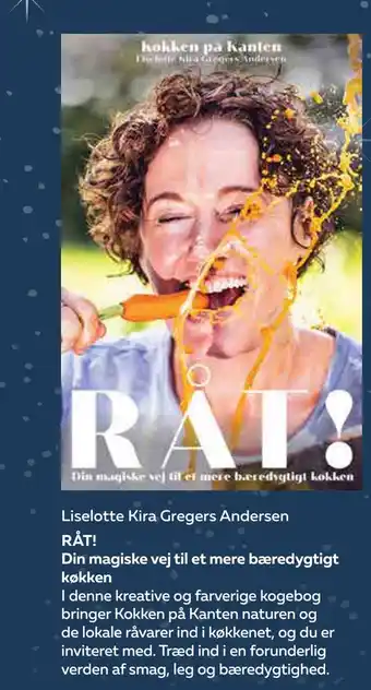 Bog & idé Råt! din magiske vej til et mere bæredygtigt køkken tilbud