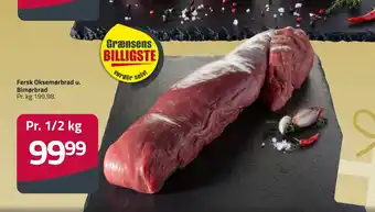 Fleggaard Fersk oksemørbrad u. bimørbrad tilbud