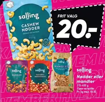 Bilka Salling nødder eller mandler tilbud