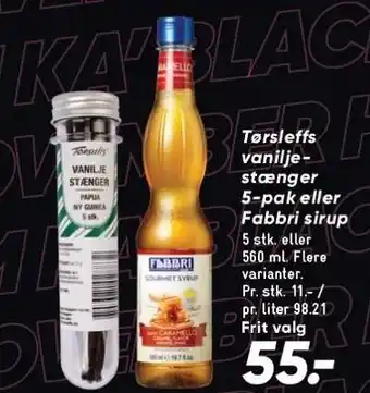 Tørsleffs vaniljestænger 5-pak eller fabbri sirup