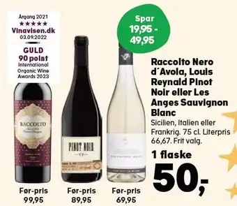 Kvickly Raccolto nero d'avola, louis reynald pinot noir eller les anges sauvignon blanc tilbud
