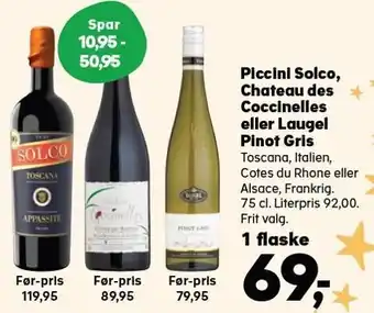 Kvickly Piccini solco, chateau des coccinelles eller laugel pinot gris tilbud