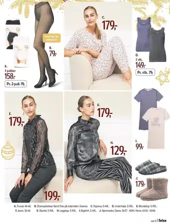 Føtex Trusser, strømpebukser, pyjamas, undertrøje, blondetop, jeans, skjorte, leggings, bigshirt eller hjemmesko tilbud